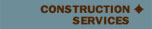 Construction Services